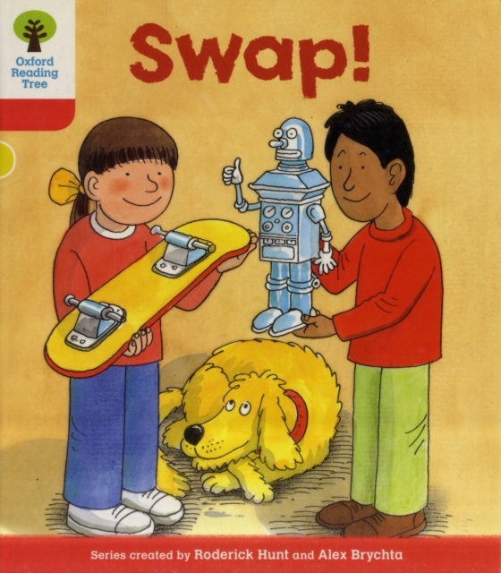 Oxford Reading Tree: Level 4: More Stories B: Swap!