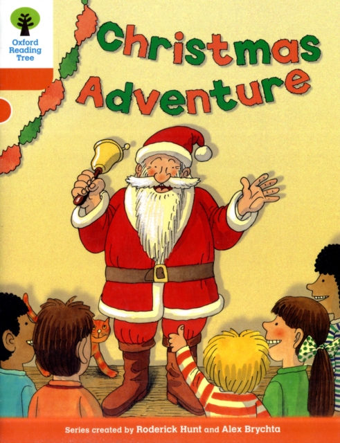 Oxford Reading Tree: Level 6: More Stories A: Christmas Adventure