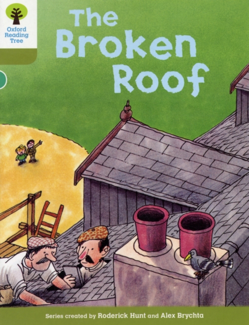 Oxford Reading Tree: Level 7: Stories: The Broken Roof