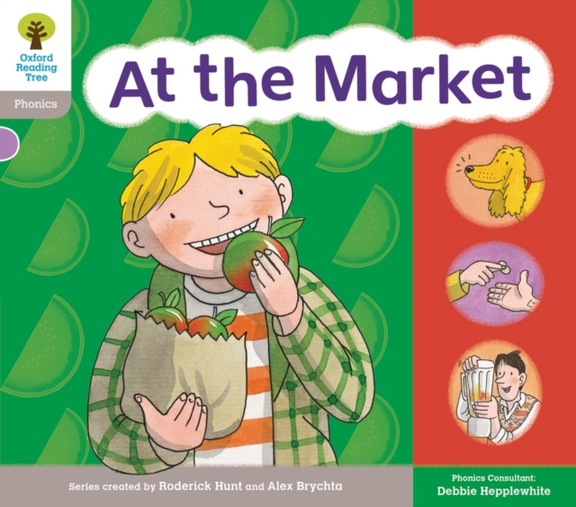 Oxford Reading Tree: Floppy Phonics Sounds & Letters Level 1 More a At the Market