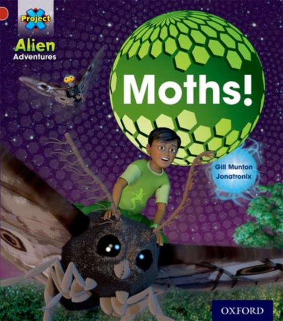 Project X: Alien Adventures: Red: Moths