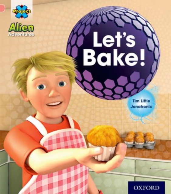 Project X: Alien Adventures: Pink:Let's Bake!