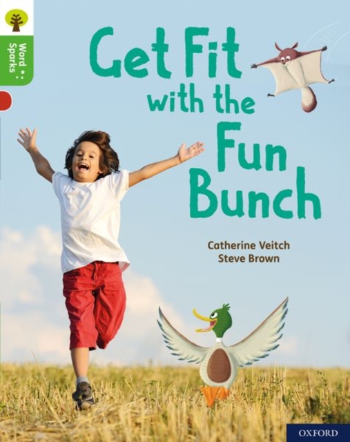 Oxford Reading Tree Word Sparks: Level 2: Get Fit with the Fun Bunch