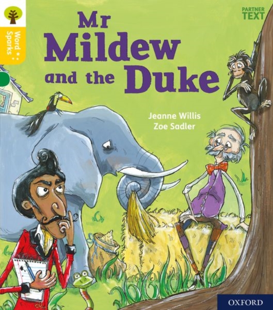 Oxford Reading Tree Word Sparks: Level 5: Mr Mildew and the Duke