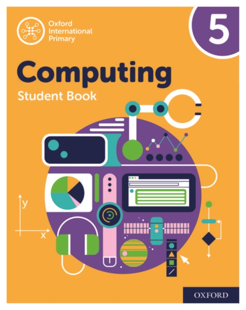 Oxford International Primary Computing: Student Book 5