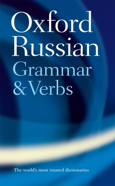 Oxford Russian Grammar and Verbs