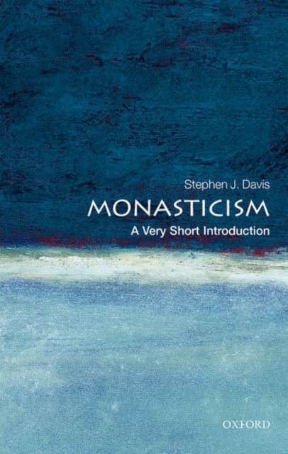 Monasticism: A Very Short Introduction