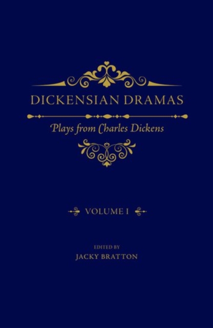 Dickensian Dramas, Volume 1