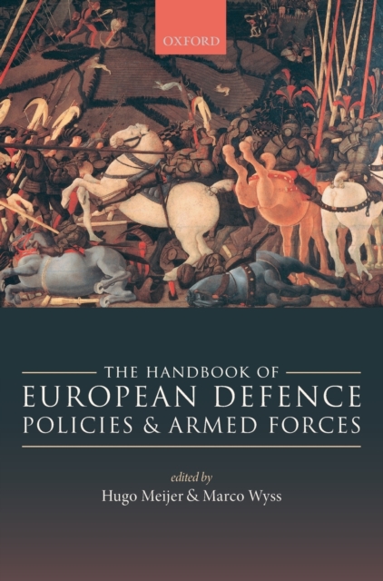 Handbook of European Defence Policies and Armed Forces