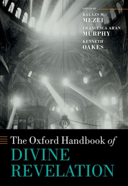 Oxford Handbook of Divine Revelation