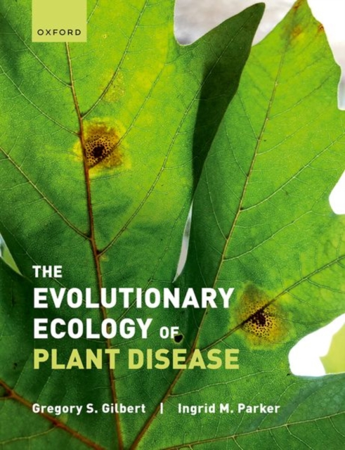 Evolutionary Ecology of Plant Disease