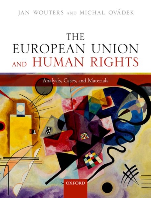 EU & HUMAN RIGHTS TEXT CASES & MATERIALS