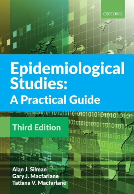 Epidemiological Studies: A Practical Guide