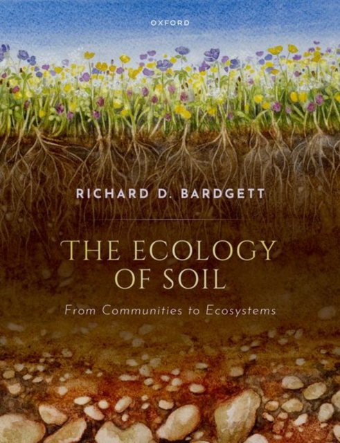 The Ecology of Soil