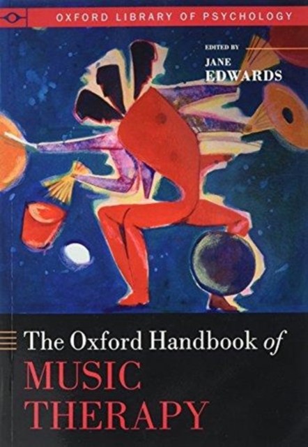 Oxford Handbook of Music Therapy