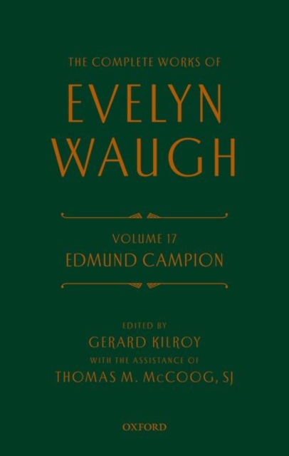 Complete Works of Evelyn Waugh: Edmund Campion