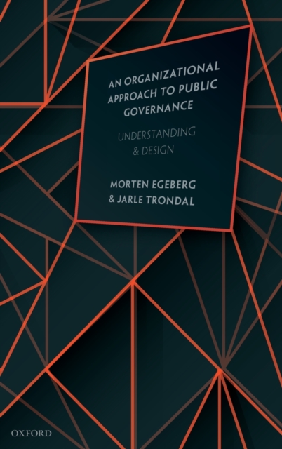 Organizational Approach to Public Governance