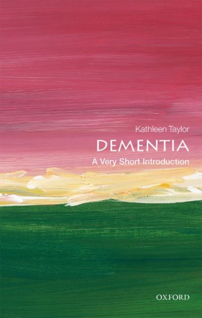 Dementia: A Very Short Introduction