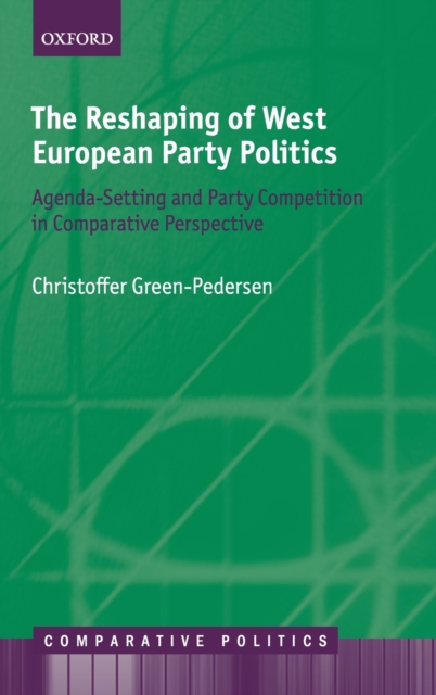 Reshaping of West European Party Politics