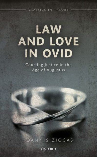 Law and Love in Ovid