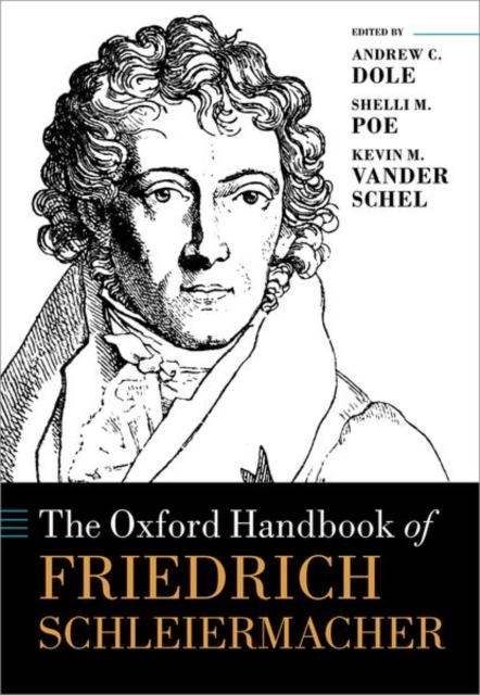 Oxford Handbook of Friedrich Schleiermacher