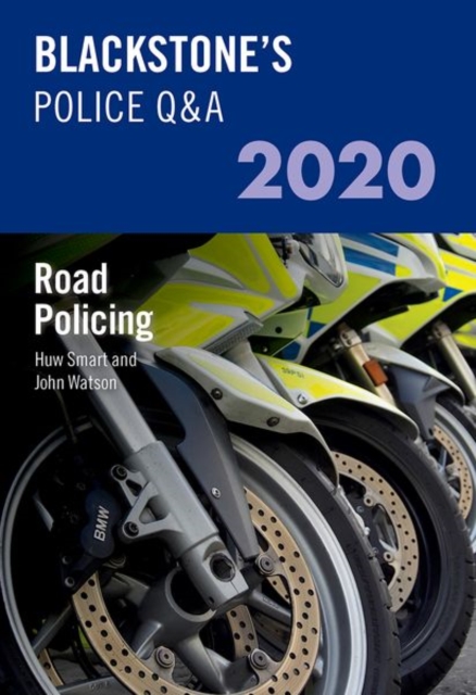 Blackstone's Police Q&As 2020 Volume 3: Road Policing