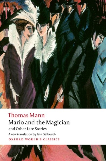 Mario and the Magician and Other Late Stories