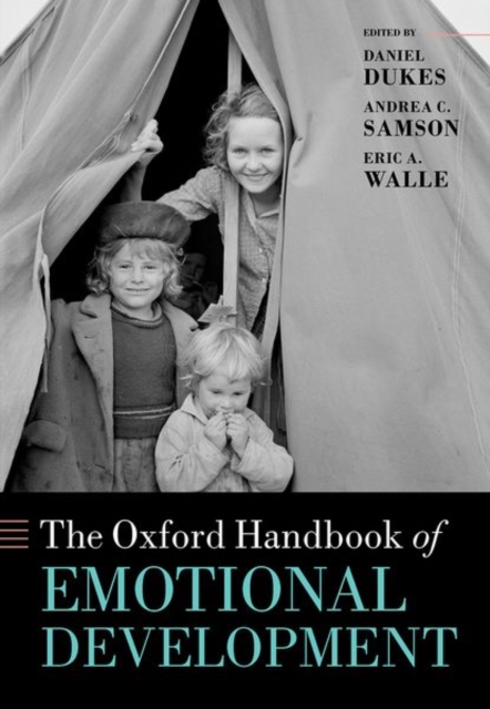 Oxford Handbook of Emotional Development