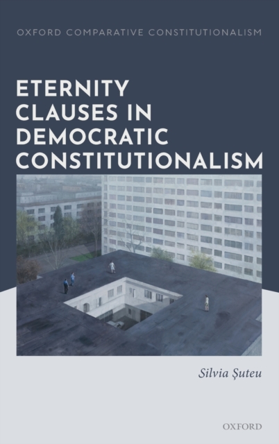 Eternity Clauses in Democratic Constitutionalism