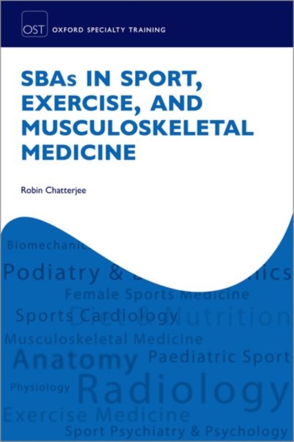 SBAs in Sport, Exercise and Musculosketal Medicine