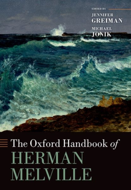 Oxford Handbook of Herman Melville