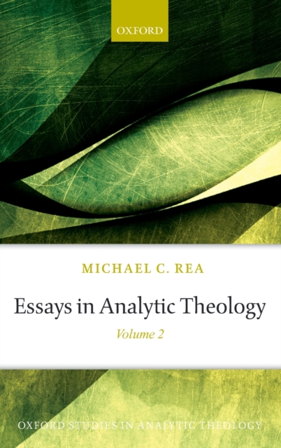 Essays in Analytic Theology