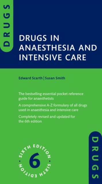 Drugs in Anaesthesia and Intensive Care