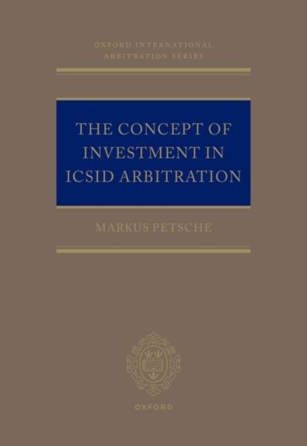 Concept of Investment in ICSID Arbitration