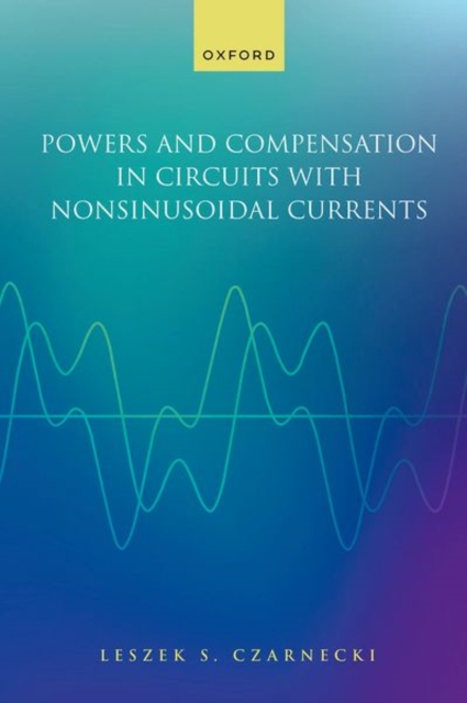 Powers and Compensation in Circuits with Nonsinusoidal Current