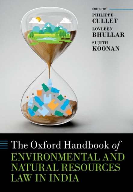 Oxford Handbook of Environmental and Natural Resources Law in India