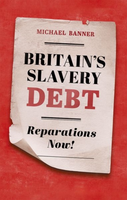 Britain's Slavery Debt