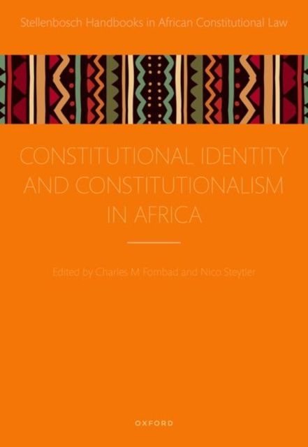 Constitutional Identity and Constitutionalism in Africa