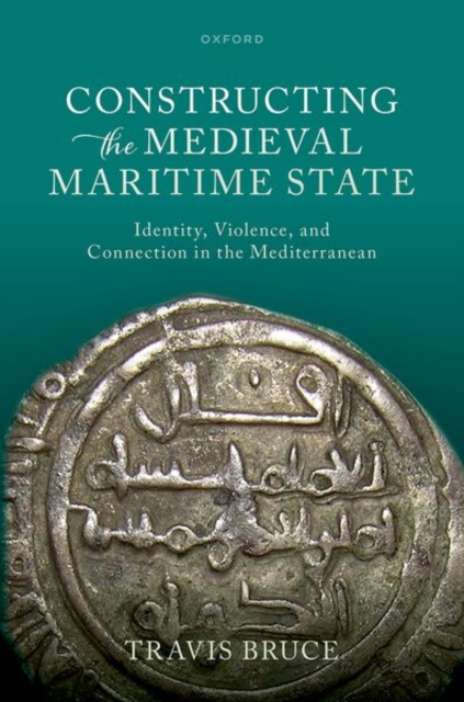 Constructing the Medieval Maritime State