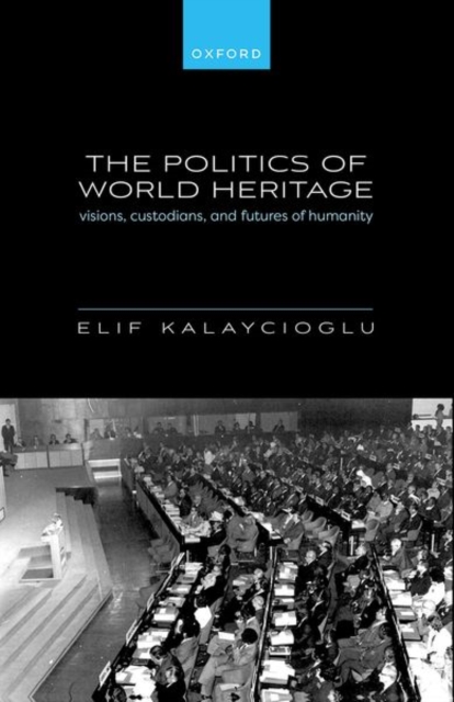 Politics of World Heritage