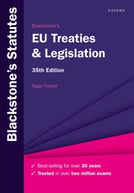 Blackstone's EU Treaties & Legislation 35e