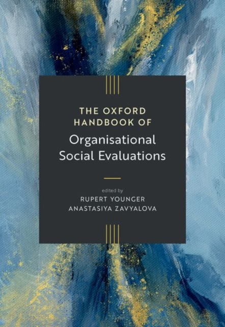 The Oxford Handbook of Organizational Social Evaluations