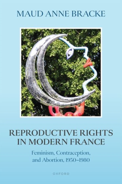 Reproductive Rights in Modern France