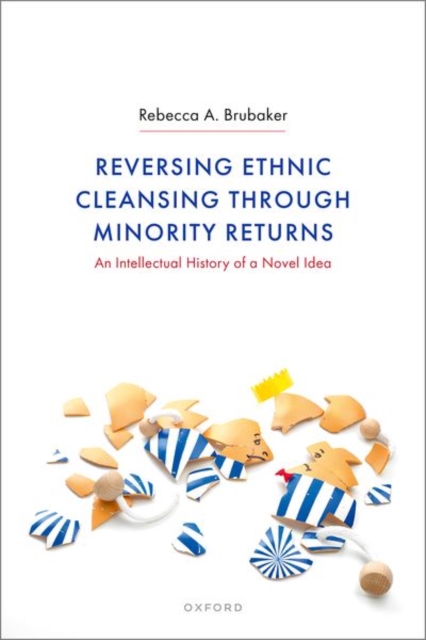 Reversing Ethnic Cleansing through Minority Returns