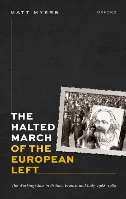 Halted March of the European Left