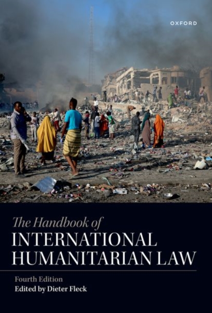 Handbook of International Humanitarian Law