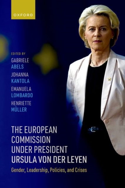 The European Commission under President Ursula von der Leyen