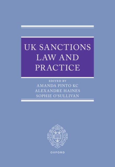 UK Sanctions Law and Practice