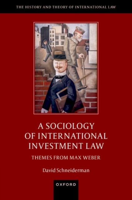 A Sociology of International Investment Law