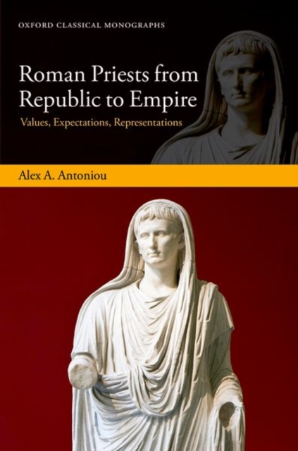 Roman Priests from Republic to Empire